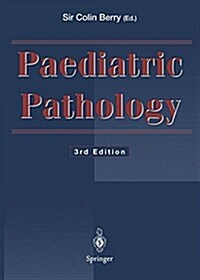 Paediatric Pathology (Paperback, Softcover reprint of the original 3rd ed. 1996)