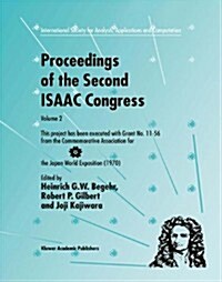 Proceedings of the Second Isaac Congress: Volume 2: This Project Has Been Executed with Grant No. 11-56 from the Commemorative Association for the Jap (Paperback, Softcover Repri)