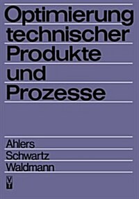 Optimierung Technischer Produkte Und Prozesse (Paperback)