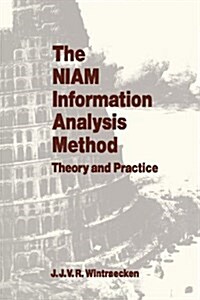 The Niam Information Analysis Method: Theory and Practice (Paperback, Softcover Repri)