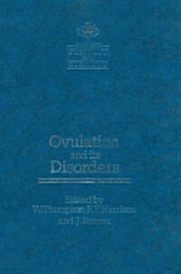 Ovulation and Its Disorders (Paperback)