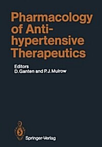 Pharmacology of Antihypertensive Therapeutics (Paperback)