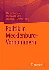 Politik in Mecklenburg-Vorpommern (Paperback, 2013)