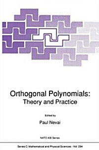 Orthogonal Polynomials: Theory and Practice (Paperback, Softcover Repri)