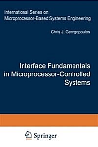 Interface Fundamentals in Microprocessor-controlled Systems (Paperback)