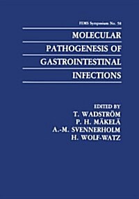 Molecular Pathogenesis of Gastrointestinal Infections (Paperback, 1991)