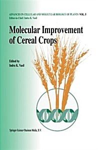 Molecular Improvement of Cereal Crops (Paperback)