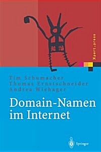 Domain-Namen Im Internet: Ein Wegweiser F? Namensstrategien (Paperback, Softcover Repri)