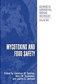Mycotoxins and Food Safety (Paperback, Softcover Repri)