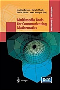Multimedia Tools for Communicating Mathematics (Paperback)