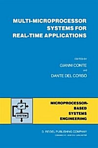 Multi-Microprocessor Systems for Real-Time Applications (Paperback, Softcover Repri)