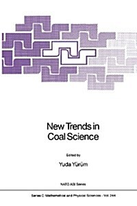 New Trends in Coal Science (Paperback)