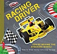 Racing Driver : How to Drive Racing Cars Step by Step (Paperback)
