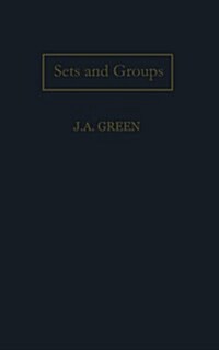 Sets and Groups (Paperback)
