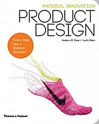 Material Innovation: Product Design (Paperback)
