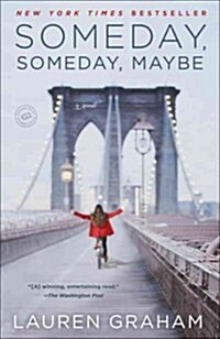 Someday, Someday, Maybe (Paperback)