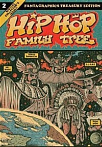 Hip Hop Family Tree Book 2: 1981-1983 (Paperback)