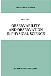 Observability and Observation in Physical Science (Paperback)