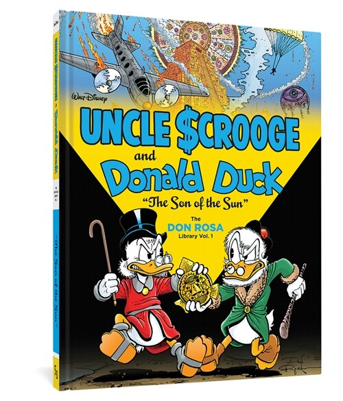 Walt Disney Uncle Scrooge and Donald Duck: The Son of the Sun: The Don Rosa Library Vol. 1 (Hardcover)