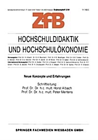 Hochschuldidaktik Und Hochschuloekonomie : Neue Konzepte Und Erfahrungen (Paperback, 1994 ed.)