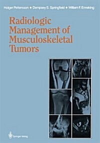 Radiologic Management of Musculoskeletal Tumors (Paperback)