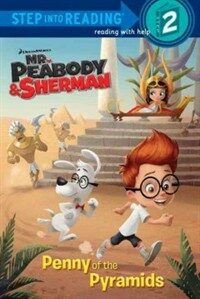 Penny of the Pyramids (Mr. Peabody & Sherman) (Paperback)