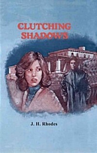 Clutching Shadows (Paperback)