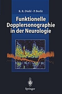 Funktionelle Dopplersonographie in Der Neurologie (Paperback)