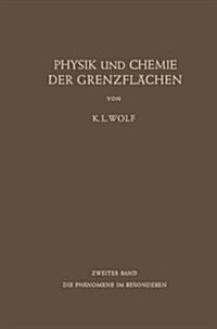 Physik Und Chemie Der Grenzfl?hen: Zweiter Band: Die Ph?omene Im Besonderen (Paperback, Softcover Repri)
