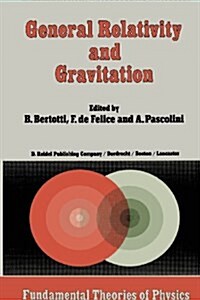 General Relativity and Gravitation: Invited Papers and Discussion Reports of the 10th International Conference on General Relativity and Gravitation, (Paperback, Softcover Repri)