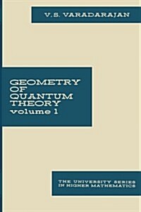 Geometry of Quantum Theory: Volume 1 (Paperback, Softcover Repri)