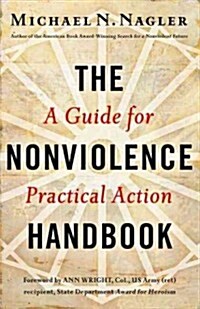 The Nonviolence Handbook: A Guide for Practical Action (Paperback)