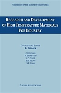 Research and Development of High Temperature Materials for Industry (Paperback)