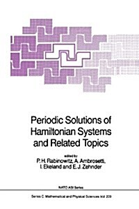 Periodic Solutions of Hamiltonian Systems and Related Topics (Paperback)