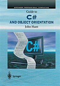 Guide to C# and Object Orientation (Paperback)