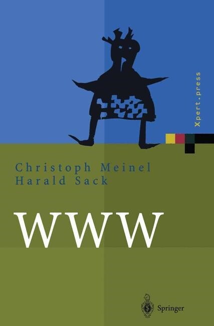 WWW: Kommunikation, Internetworking, Web-Technologien (Paperback, Softcover Repri)
