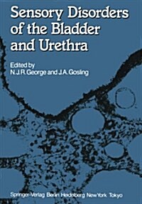 Sensory Disorders of the Bladder and Urethra (Paperback)