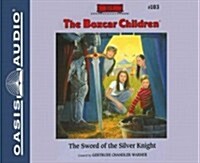 The Sword of the Silver Knight: Volume 103 (Audio CD)