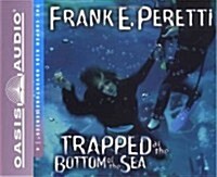 Trapped at the Bottom of the Sea: Volume 4 (Audio CD)