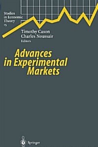 Advances in Experimental Markets (Paperback)
