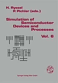 Simulation of Semiconductor Devices and Processes (Paperback)