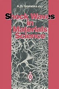 Shock Waves in Materials Science (Paperback)