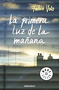 La primera luz de la ma쨅na / First Light In The Morning (Paperback)