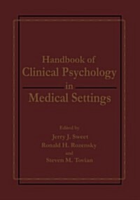 Handbook of Clinical Psychology in Medical Settings (Paperback)