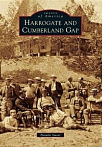 Harrogate and Cumberland Gap (Paperback)