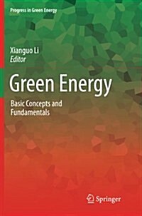 Green Energy : Basic Concepts and Fundamentals (Paperback)