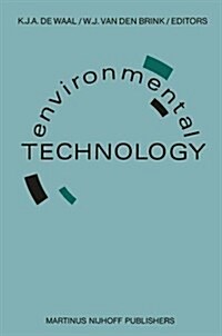 Environmental Technology: Proceedings of the Second European Conference on Environmental Technology, Amsterdam, the Netherlands, June 22-26, 198 (Paperback, Softcover Repri)