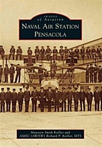 Naval Air Station Pensacola (Paperback)