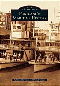 Portlands Maritime History (Paperback)