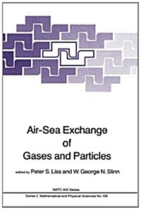 Air-Sea Exchange of Gases and Particles (Paperback)